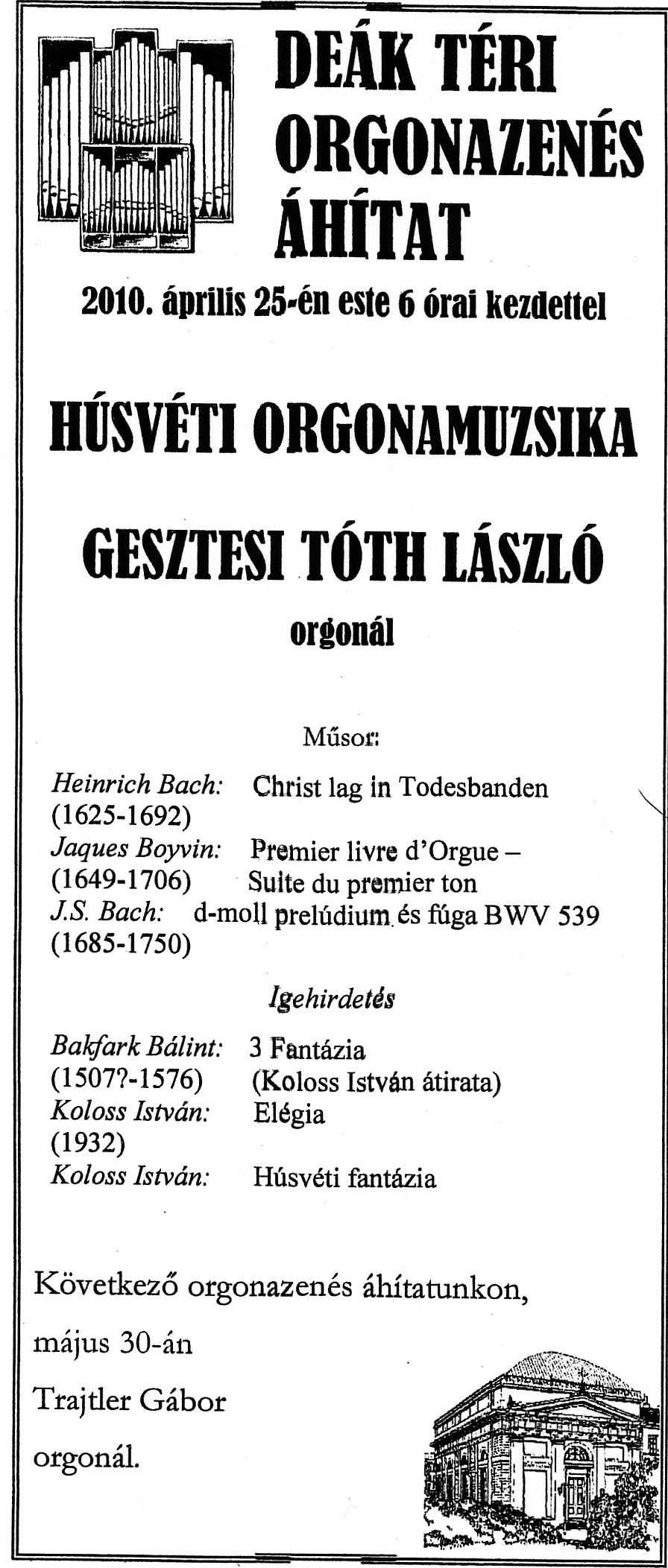 Orgonazenés áhítat lesz a Deák téren