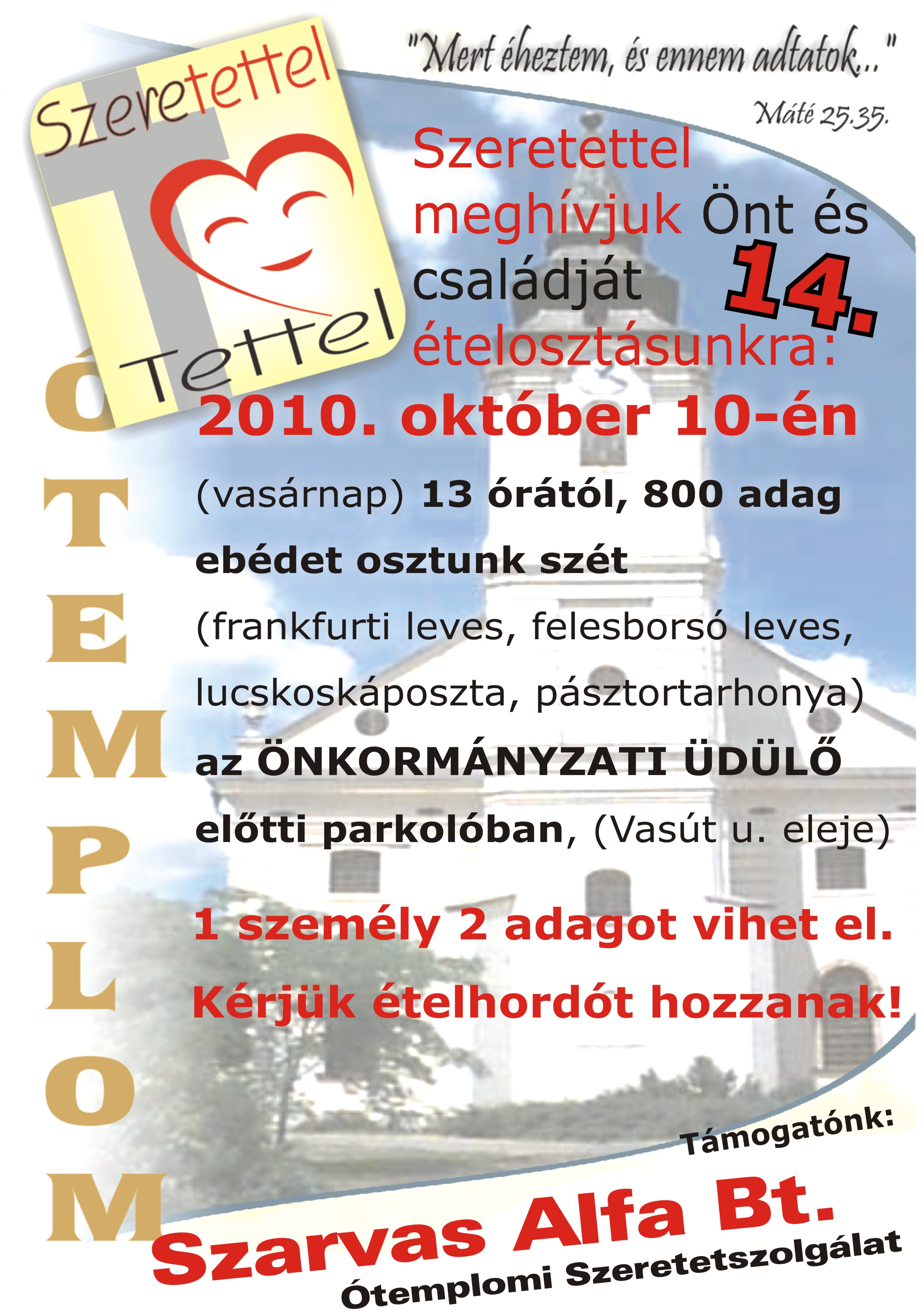 Újabb 800 adag ételt osztanak szét Szarvason