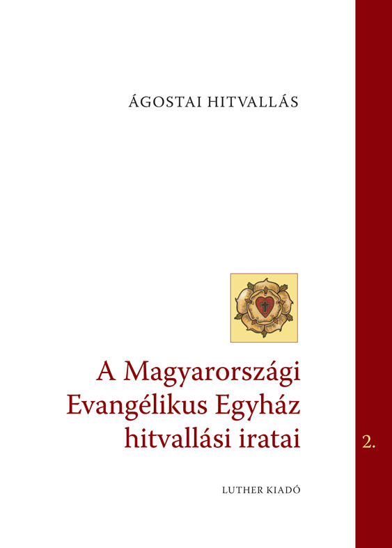 A MEE hitvallási iratai – Ágostai hitvallás