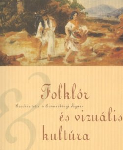 Folklór és vizuális kultúra 