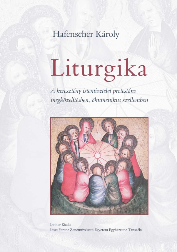 Hafenscher Károly: Liturgika