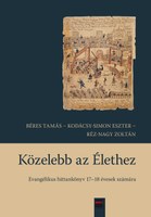 Közelebb az Élethez – hittankönyv 17-18 évesek számára 